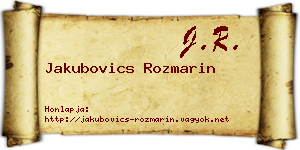 Jakubovics Rozmarin névjegykártya
